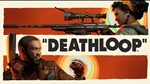  DEATHLOOP | PS4/PS5 | Турция  - изображение № 5