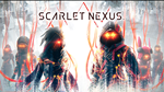  SCARLET NEXUS | PS4/PS5 | Турция 