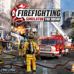 Firefighting Simulator - The Squad | PS4/PS5