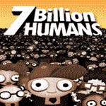  7 Billion Humans | Epic Games (EGS) | PC 