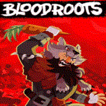  Bloodroots| Epic Games (EGS) | PC 