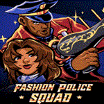  Fashion Police Squad | Epic Games (EGS) | PC 