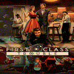  First Class Trouble | Epic Games (EGS) | PC 