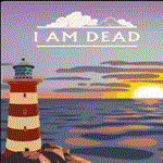 I Am Dead | Epic Games (EGS) | PC