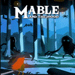 Mable & The Wood | Epic Games (EGS) | PC