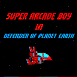  Super Arcade Boy in Defender of Earth|Epic Games|