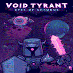 Void Tyrant | Epic Games (EGS) | PC