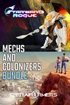 Terraformers + Starward Rogue - Mechs and Colonizers