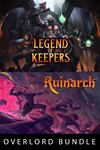 Ruinarch + Legend of Keepers - Overlord Bundle XBOX