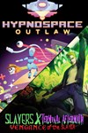 Hypnospace Outlaw & Slayers X: Terminal Aftermath