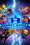 Bounty Battle XBOX Быстрая доставка - изображение № 7