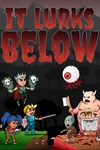 It Lurks Below XBOX Быстрая доставка