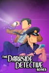 The Darkside Detective - Series Edition XBOX Быст