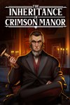 The Inheritance of Crimson Manor XBOX Быстро