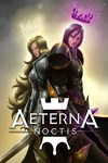 Aeterna Noctis XBOX Быстрая доставка