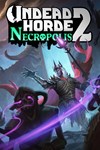 Undead Horde 2: Necropolis XBOX Быстро