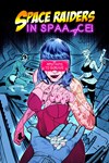 Space Raiders in Space XBOX Быстрая доставка