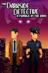 The Darkside Detective: A Fumble in the Dark XBOX �