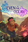 Even the Ocean XBOX Быстрая доставка