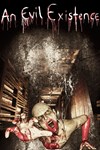 An Evil Existence XBOX Быстрая доставка