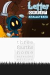 Letter Quest: Grimm's Journey/Three Fourths Home Exte