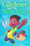 The Gardener and the Wild Vines XBOX Быстро