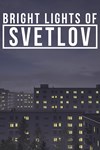 Bright Lights of Svetlov (Xbox Series X|S) Быстро