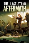 The Last Stand: Aftermath XBOX Быстро