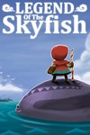 Legend of the Skyfish XBOX Быстрая доставка