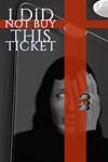 I Did Not Buy This Ticket PC Быстро