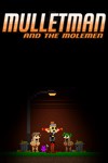 Mulletman and the Molemen XBOX Быстро