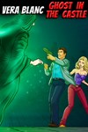 Vera Blanc: Ghost In The Castle XBOX Быстро