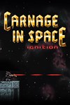 Carnage in Space - Ignition XBOX Быстро
