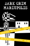 Dark Grim Mariupolis (for Windows 10) PC Быстро