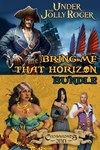 Under the Jolly Roger + Crossroads Inn - Bring Me Tha