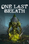 One Last Breath XBOX Быстрая доставка