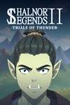 Shalnor Legends 2: Trials of Thunder XBOX Быстро