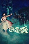 The Glass Staircase XBOX Быстрая доставка
