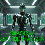 ️ Shadow of the matrix ️ ПК Эпик Геймс EGS ️