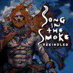 Song in the Smoke: Rekindled VR️PS4/PS5/ПС Турция