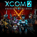 XCOM 2 - Anarchys ChildrenDLC️PS4/PS5/ПС Турция