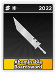 Abominable Boardsword