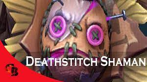 ✅Deathstitch Shaman✅Collector's Cache 2022✅