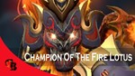 Champion of the Fire LotusCollector's Cache 2022