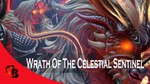 Wrath of the Celestial SentinelCollector's Cache 2021