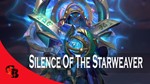 Silence of the StarweaverCollector's Cache 2021