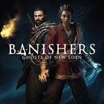 Banishers: Ghosts of New Eden+DLC