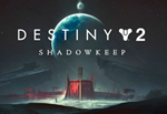 Destiny 2: Shadowkeep (Steam key/RU)+WMZ Дешев
