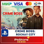 Crime Boss: Rockay City  Турция  PS5 PS