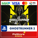  Ghostrunner 2  Турция PS5 PS